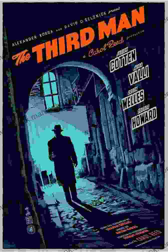 The Third Man Movie Poster Featuring Orson Welles And Joseph Cotten Logan S Run: Vintage Movie Classics (A Vintage Movie Classic)