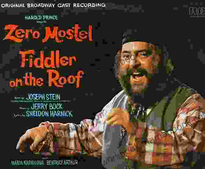 Zero Mostel As Tevye In The Original Broadway Production Of Fiddler On The Roof Arise And Shine : Tevye In The Promised Land Vol 2