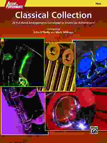 Accent On Performance Classical Collection For Flute: 22 Full Band Arrangements Correlated To Accent On Achievement (Flute)