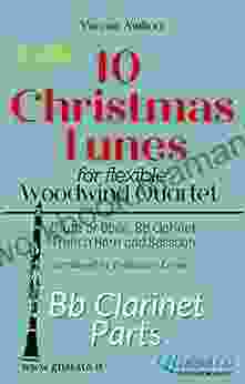 Bb Clarinet part of 10 Christmas Tunes for Flex Woodwind Quartet: Easy/Intermediate (10 Christmas Tunes Flex Woodwind Quartet 2)