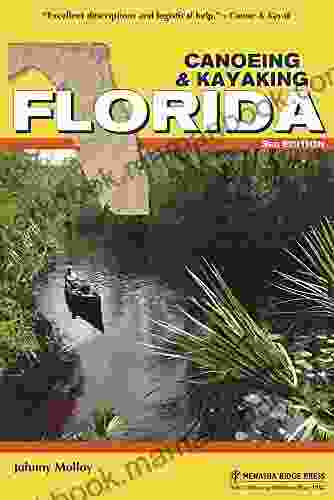 Canoeing Kayaking Florida (Canoe and Kayak Series)