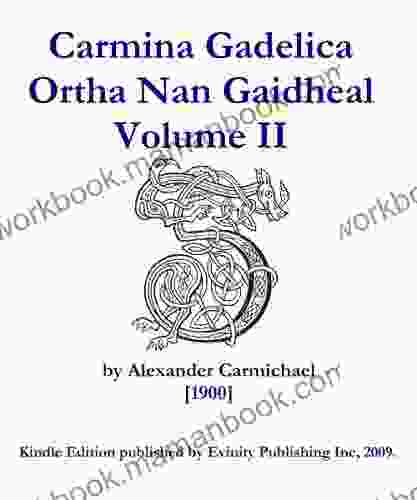 Carmina Gadelica Volume II Roland Schimmelpfennig