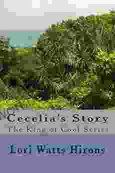 Cecelia s Story (The King of Cool 2)