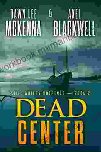 Dead Center (The Still Waters Suspense 2)