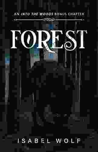 Forest: An Into the Woods Bonus Chapter