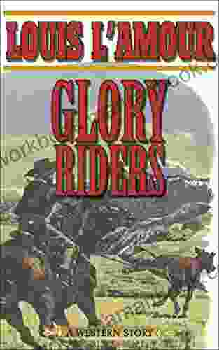 Glory Riders: A Western Sextet