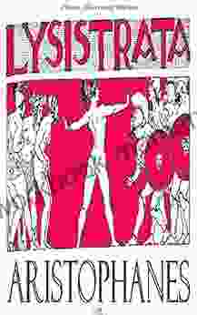 Lysistrata Classic Illustrated Edition