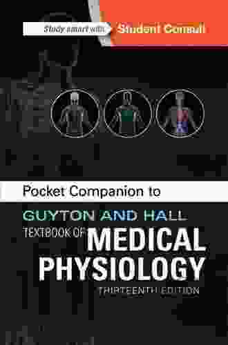 Pocket Companion To Guyton Hall Textbook Of Medical Physiology E (Guyton Physiology)