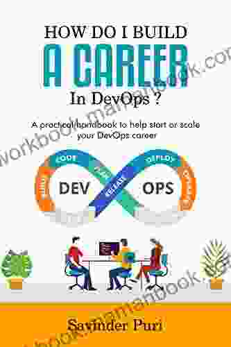 How do I build a career in DevOps?: A practical handbook to help you start or scale up your career in DevOps