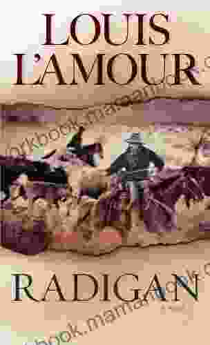 Radigan: A Novel Louis L Amour