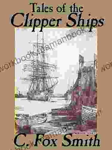 Tales of the Clipper Ships