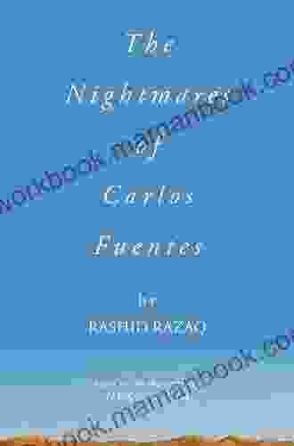 The Nightmares Of Carlos Fuentes (Oberon Modern Plays)