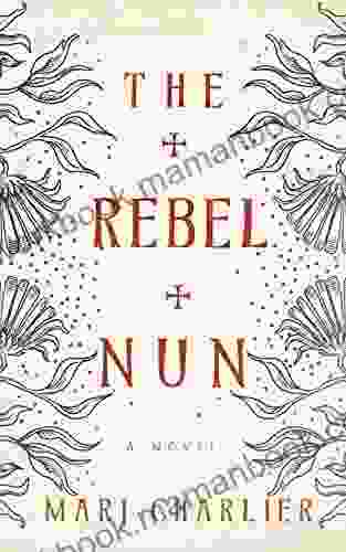 The Rebel Nun Marj Charlier