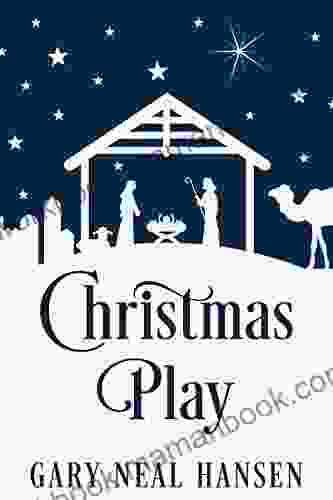 Christmas Play: The Story of the Coming of Jesus for Production in Churches Using the Text of the English Standard Version of the Bible