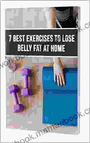 7 Best Exercises To Lose Belly Fat At Home