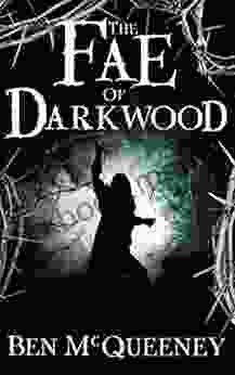 The Fae Of Darkwood: A Tellusm Tale (Beyond Horizon)